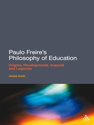cover image of Paulo Freire's Philosophy of Education